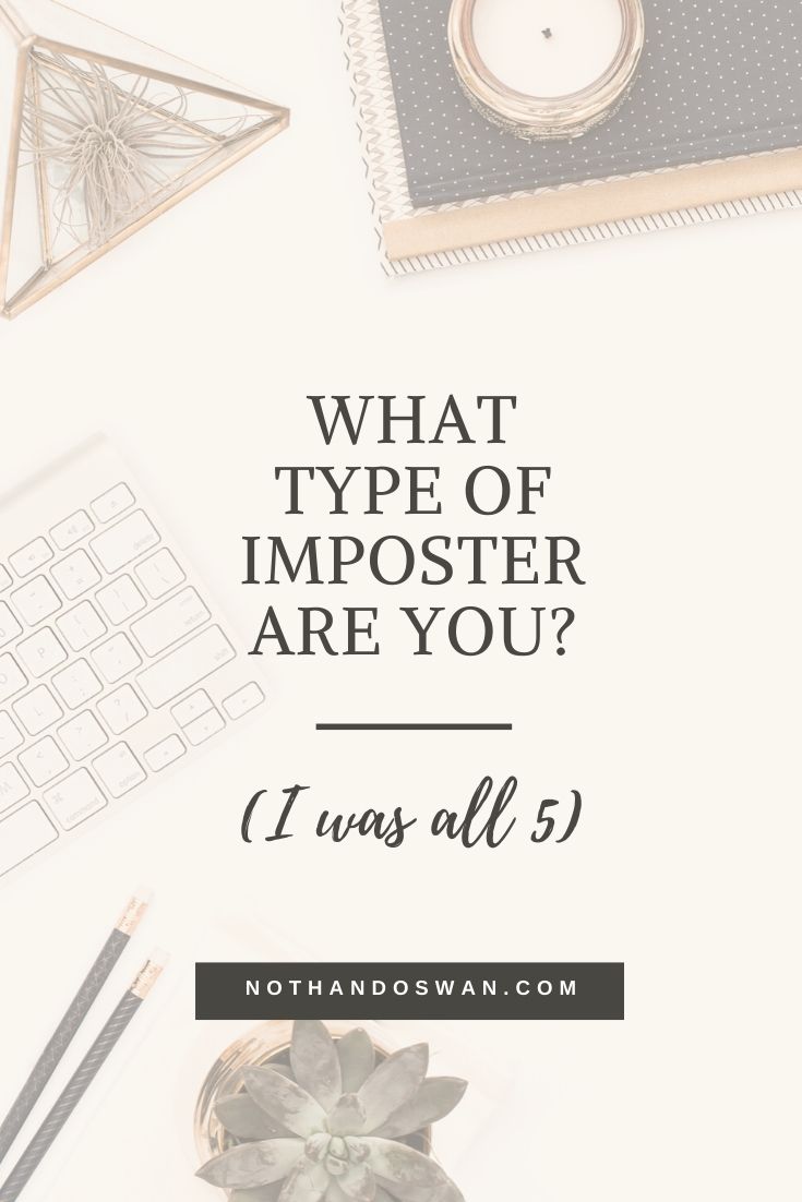 Here are the 5 imposter types. If you've fallen victim to any of them, you'll recognize it right away. Click to find which one you are and how to work past that! Imposter Syndrome | Affirmations | Personality Types | Personality Typing | Quiz