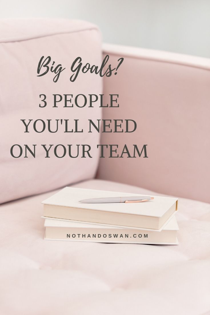 Let's face it. As working women, we get a lot done. And as multi-passionate working women? Even more. But the most successful working women have a team. Click to read who you'll need on yours.