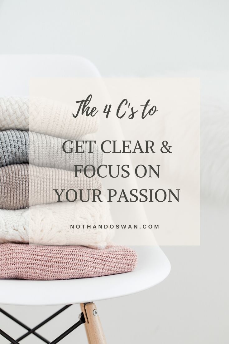 Click for a reminder that it's okay to have more than one passion as well as the steps to get you there. Journal prompts and a free download to help you clear the clutter and focus on your passion. 