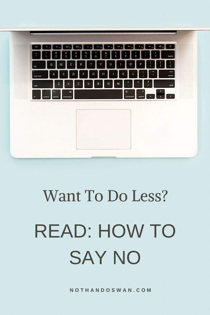 Regretting making those plans? We've all been there. Click for how to say "no" to the things that get in the way of what you're truly passionate about. | Boundaries, how to say no, productivity, self-love