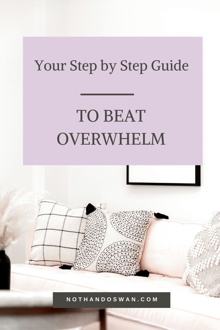 Feeling overwhelmed? Click here for a 3-step process to work through feelings of overwhelm | self-care, productivity, mindset, anxiety, overwhelm