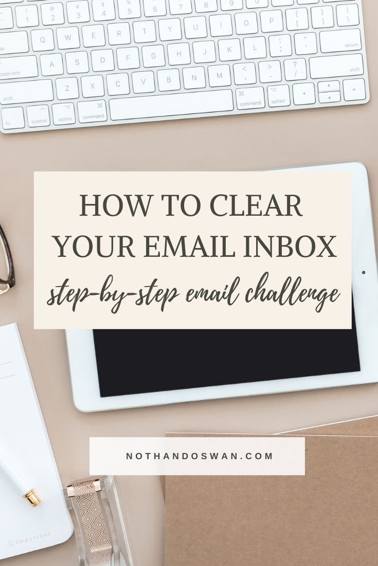 Click for 5 clear steps to organize your email inbox and keep it that way! Read the post or join the "Clear Your Email Inbox Challenge."