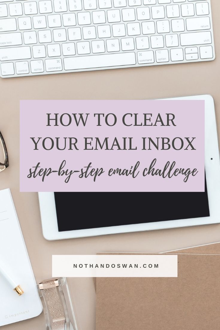 Click for 5 clear steps to organize your email inbox and keep it that way! Read the post or join the "Clear Your Email Inbox Challenge."